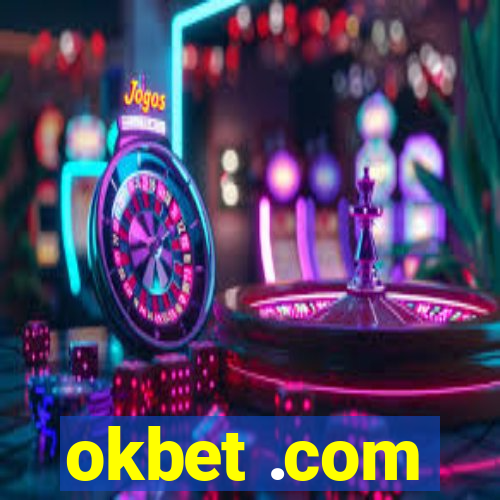 okbet .com